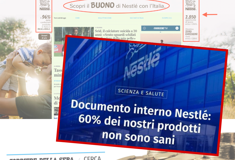 Corriere della Sera e Nestlé: avanti con i conflitti di interesse e il giornalismo spazzatura